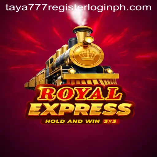 Discover the Thrills of RoyalExpress: A Deep Dive into Taya777 Register Login